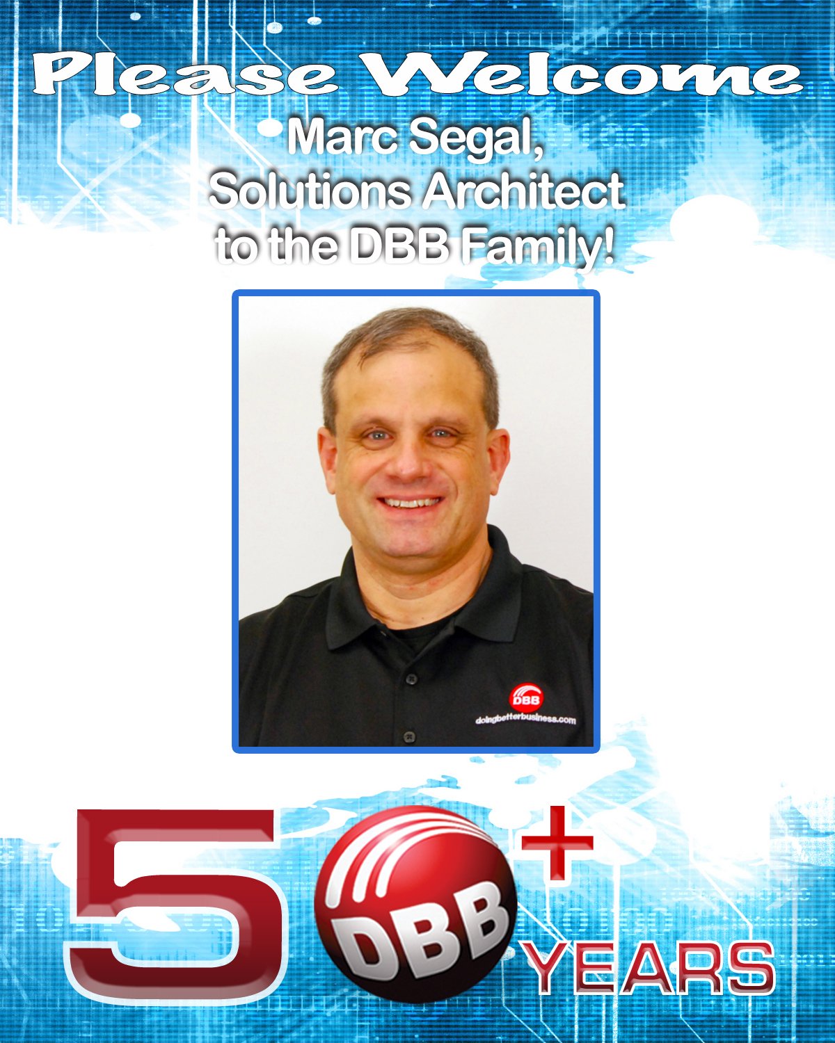 Please Welcome Marc Segal to the DBB Family!